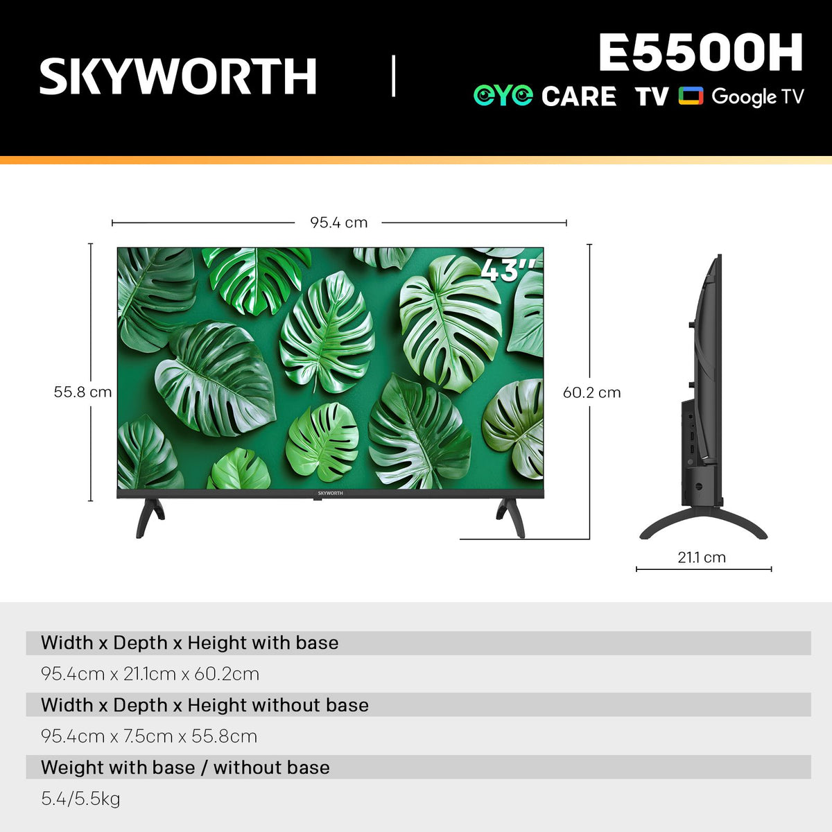 SKYWORTH 43" E5500H EyeCare Smart Google TV, 1080P FHD, HDR10 HLG, Find-My Remote, AI Picture Processing, Dolby Audio, Screen Casting, Bezel Less Design, Voice Control