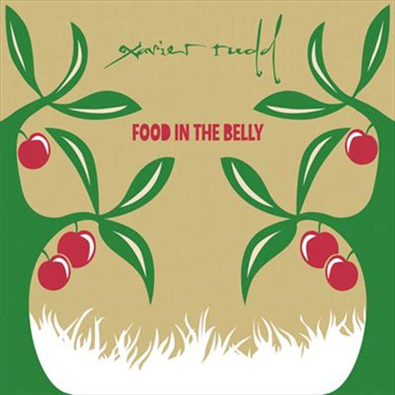 Music CDs: Food In The Belly - Rudd, Xavier Cd Album