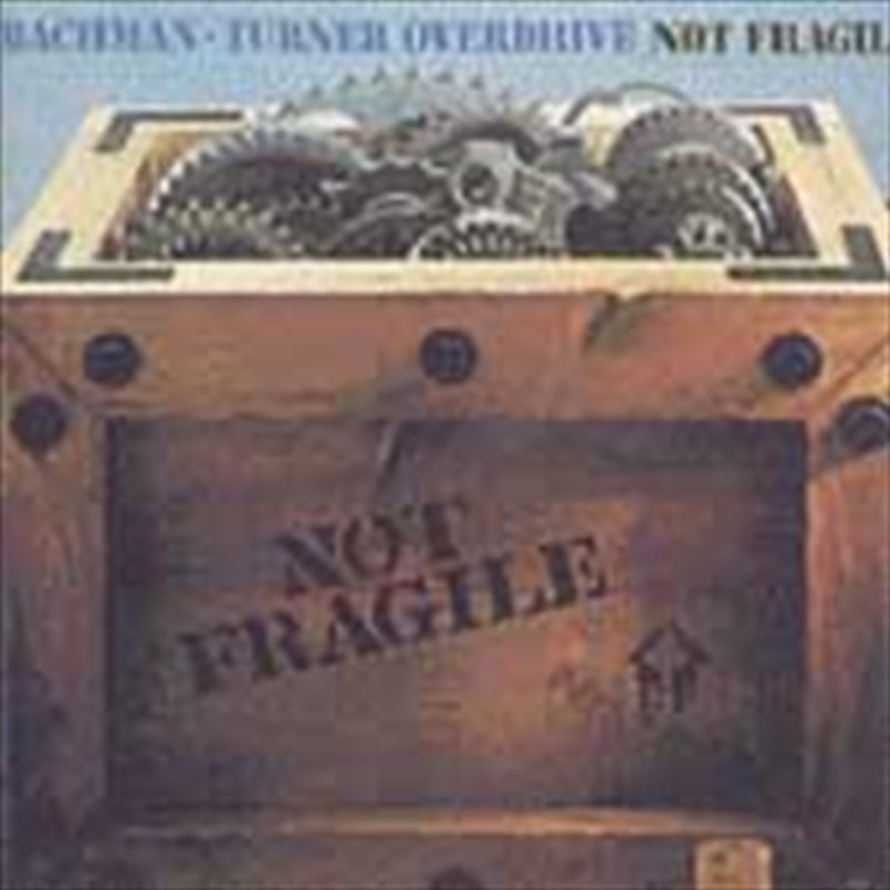 Music CDs: Not Fragile - Bachman Turner Overdrive Cd Album