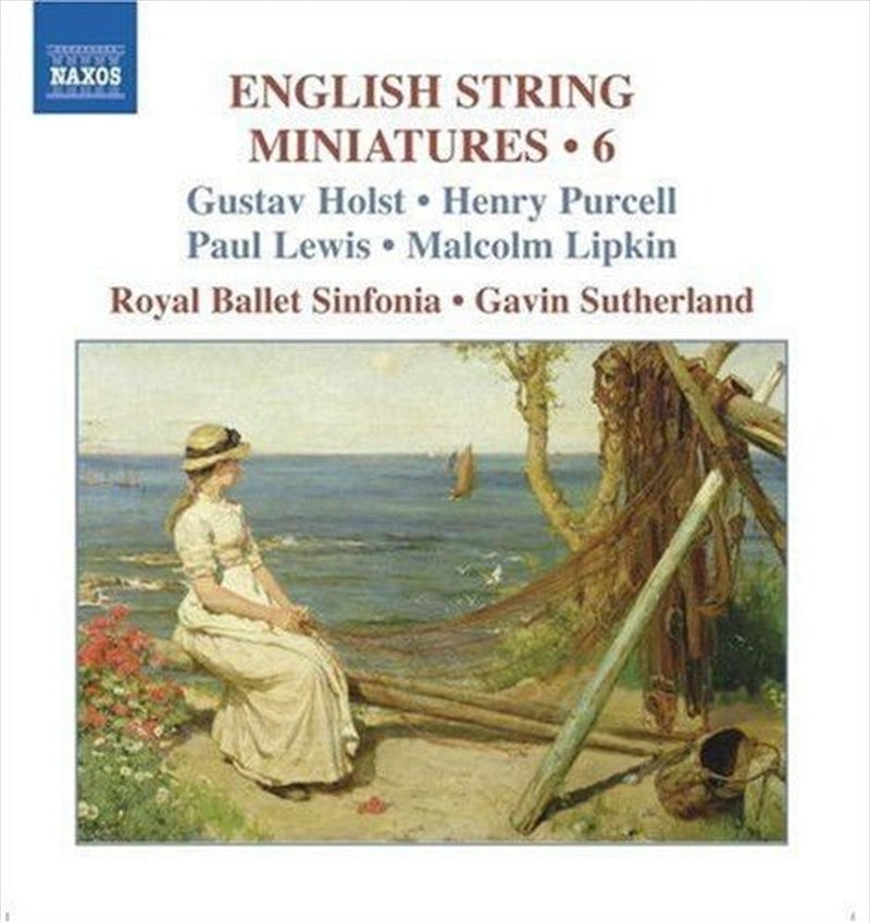 Music CDs: English String Minatures 6 - Holst, Gustav: Henry Purcell:Paul L Cd Album