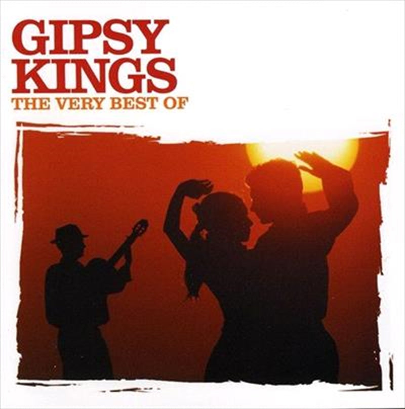 Music CDs: Very Best Of: Gipsy Kings - Gipsy Kings Cd Album