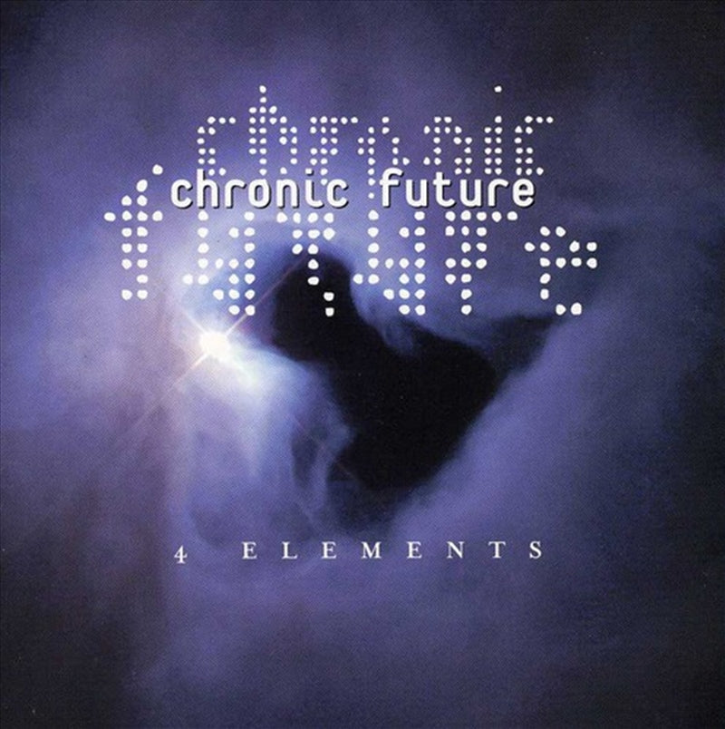 Music CDs: 4 Elements - Chronic Future Cd Album