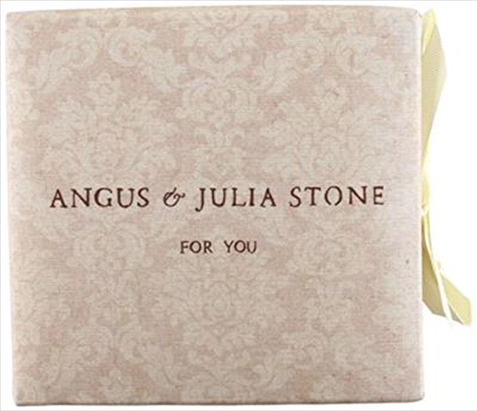 Music CDs: For You; Online Only - Stone, Angus And Julia Cd Album