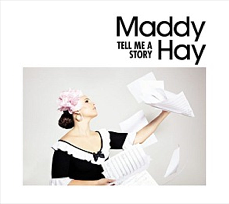 Music CDs: Tell Me A Story - Hay, Maddy Cd Album