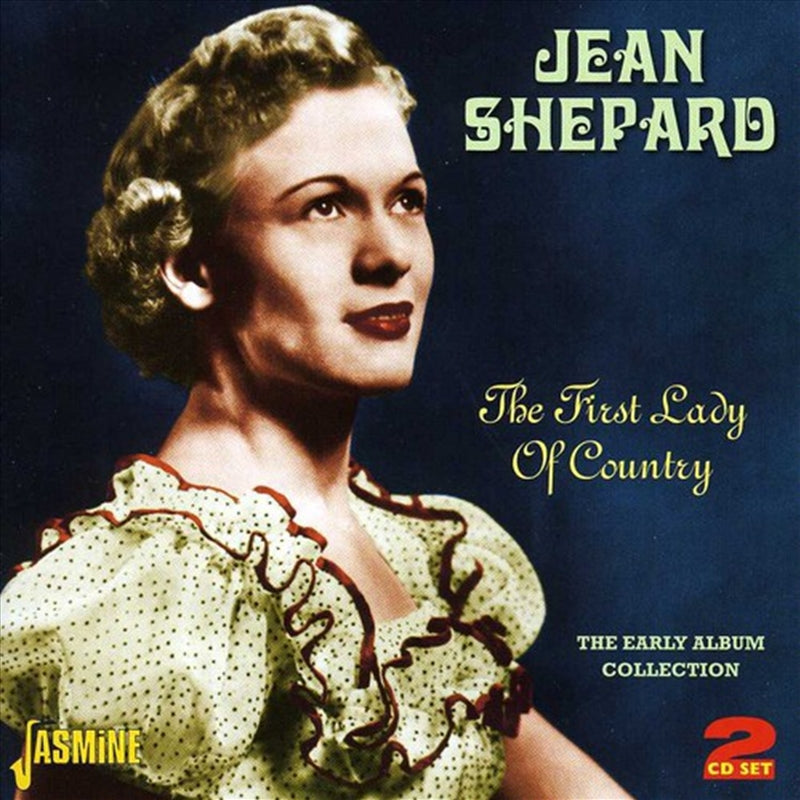 Music CDs: First Lady Of Country: Early - Shepard, Jean Cd Album