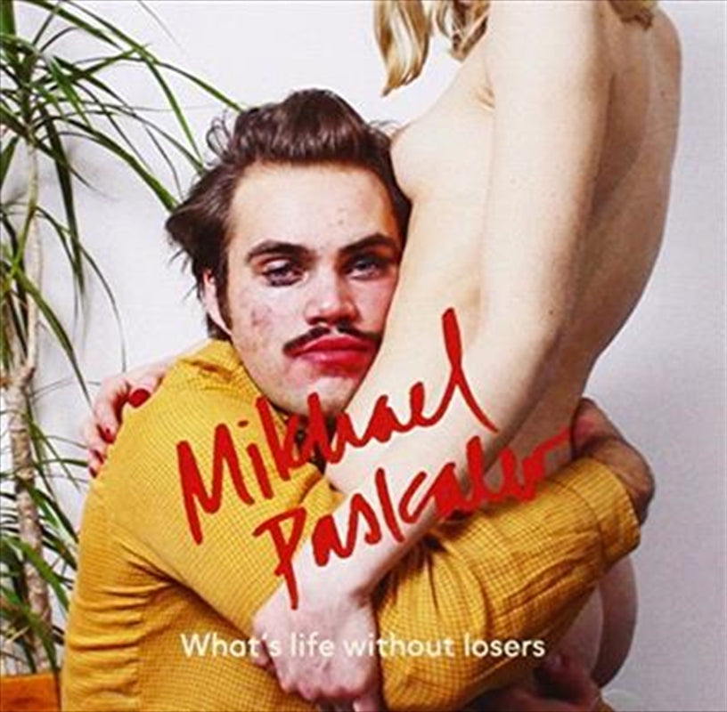 Music CDs: Whats Life Without Losers - Paskalev, Mikhael Cd Album