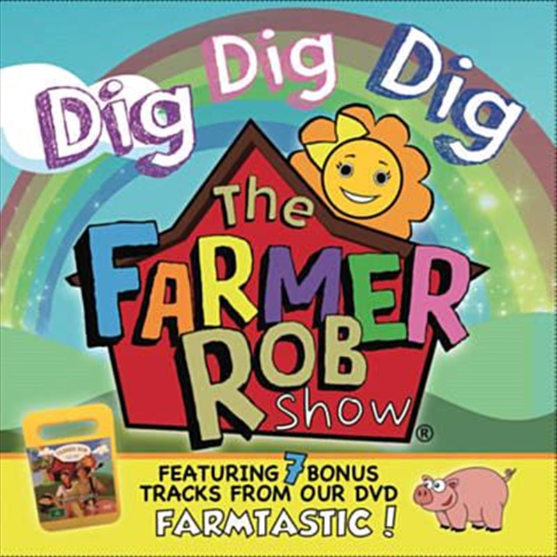 Music CDs: Dig Dig Dig - Farmer Rob Cd Album