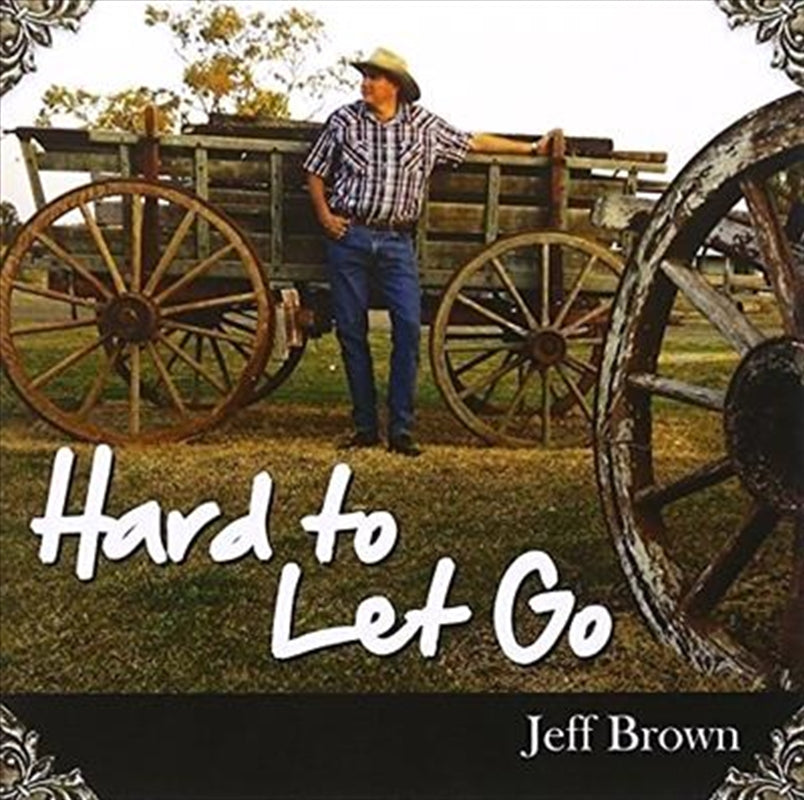 Music CDs: Hard To Let Go - Brown, Jeff Cd Album