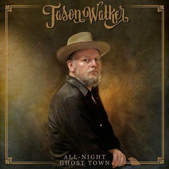 All Night Ghost Town - Walker, Jason Cd Album