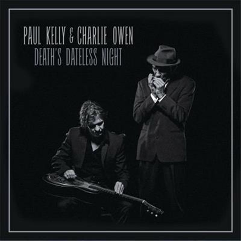 Music CDs: Deaths Dateless Night - Kelly, Paul And Charlie Owen Cd Album