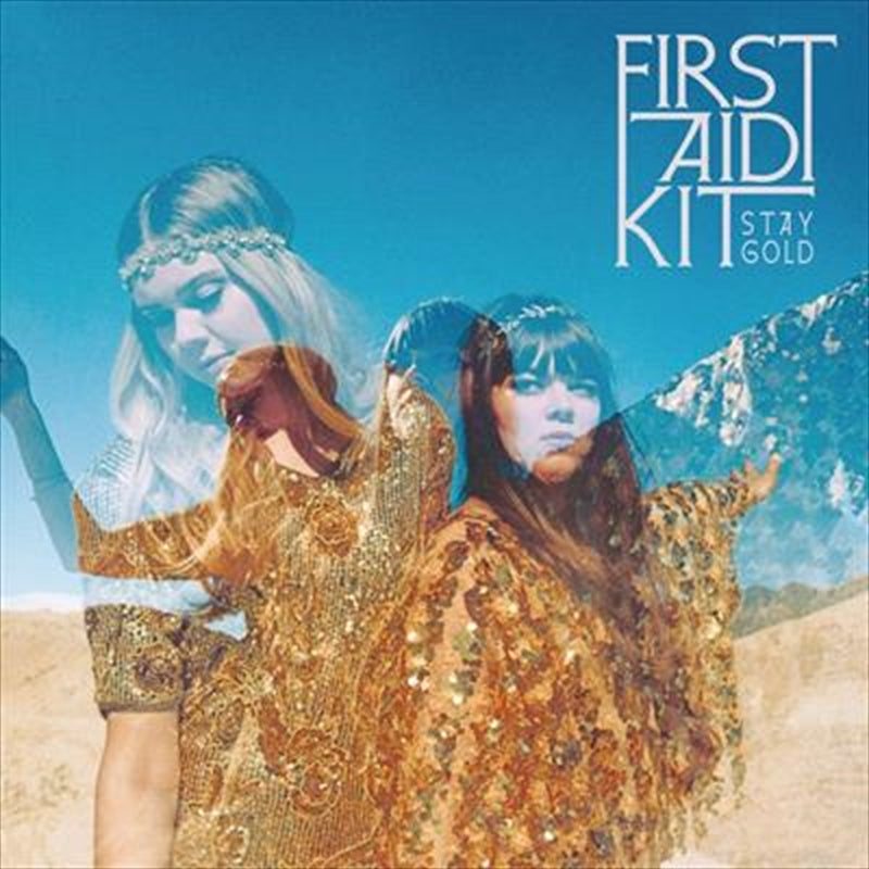 Music CDs: Stay Gold: Gold Series - First Aid Kit Cd Album