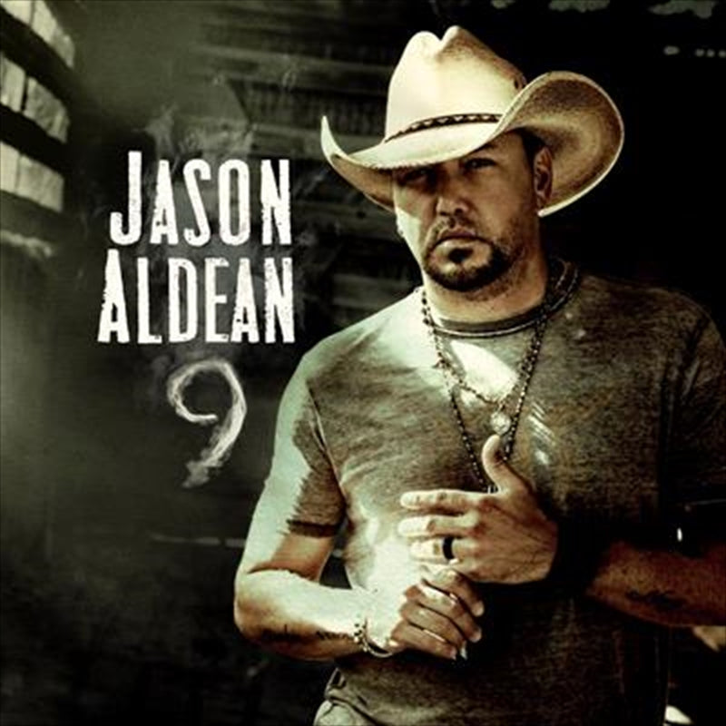 9 - Aldean, Jason Cd Album