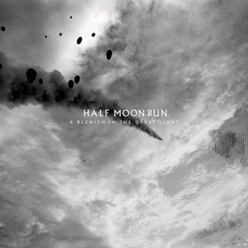 Music CDs: A Blemish In The Great Light - Half Moon Run Cd Album
