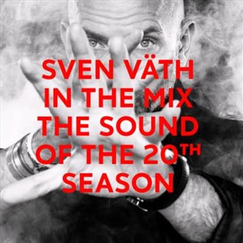 Music CDs: Sound Of The 20Th Season: Dlx - Sven Vath In The Mix Cd Album