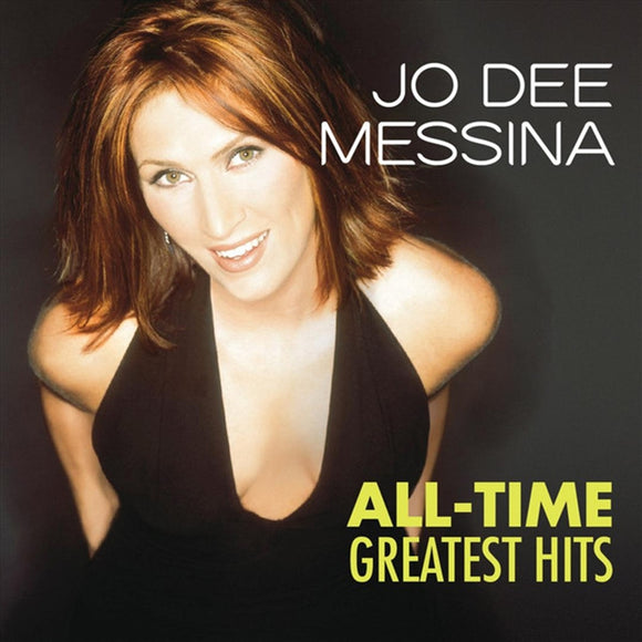 All Time Greatest Hits - Messina, Jo Dee Cd Album
