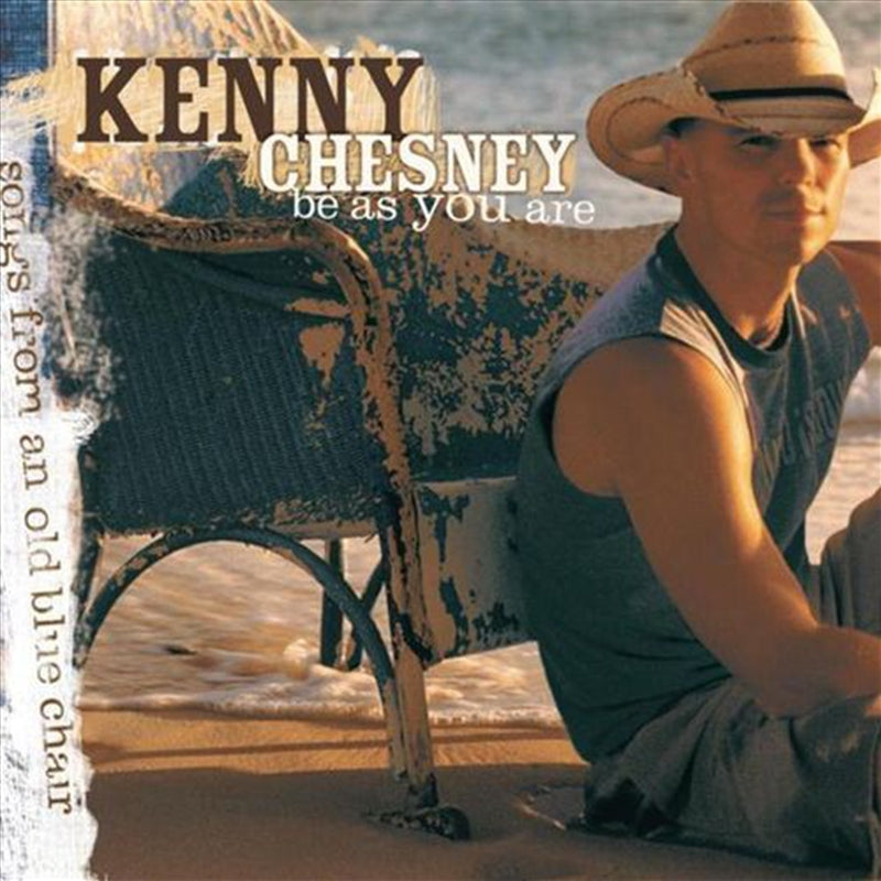 Music CDs: Be As You Are - Chesney, Kenny Cd Album