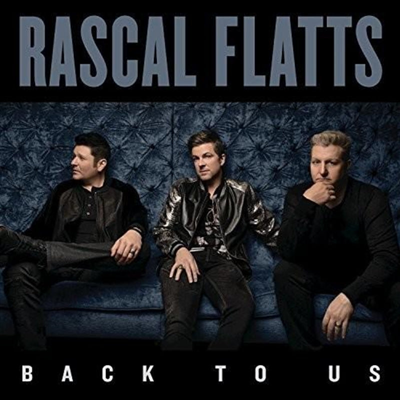 Music CDs: Back To Us - Rascal Flatts Cd Album