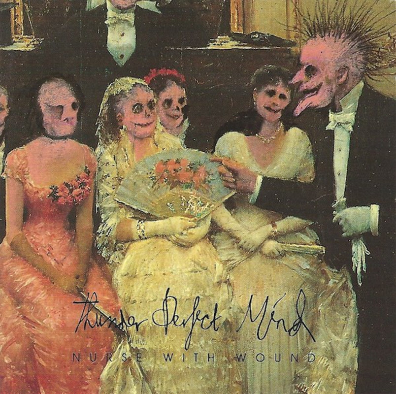 Music CDs: Thunder Perfect Mind - Nurse With Wound Cd Album
