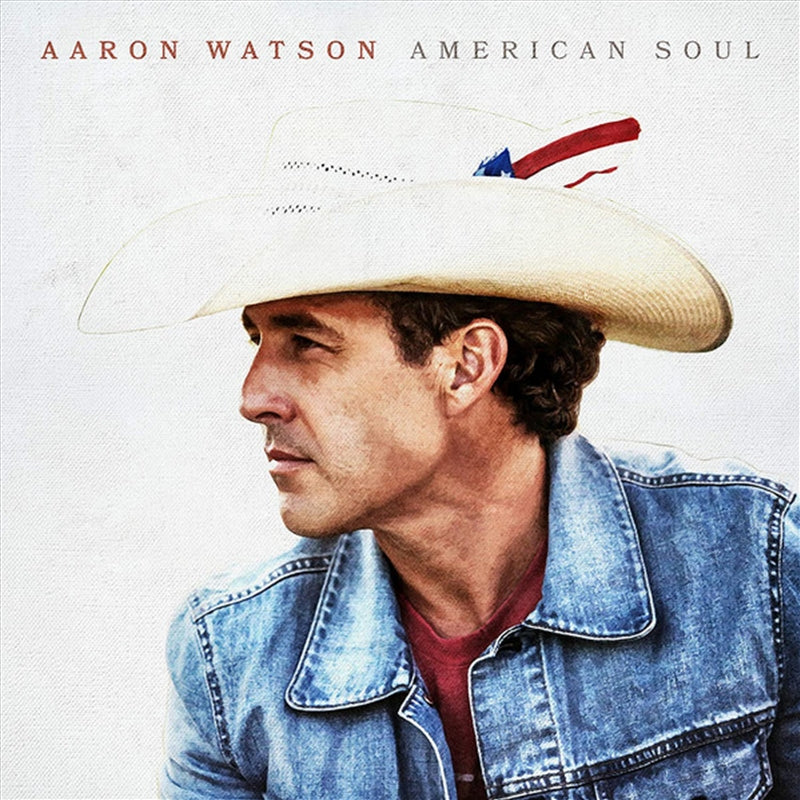 Music CDs: American Soul - Watson, Aaron Cd Album