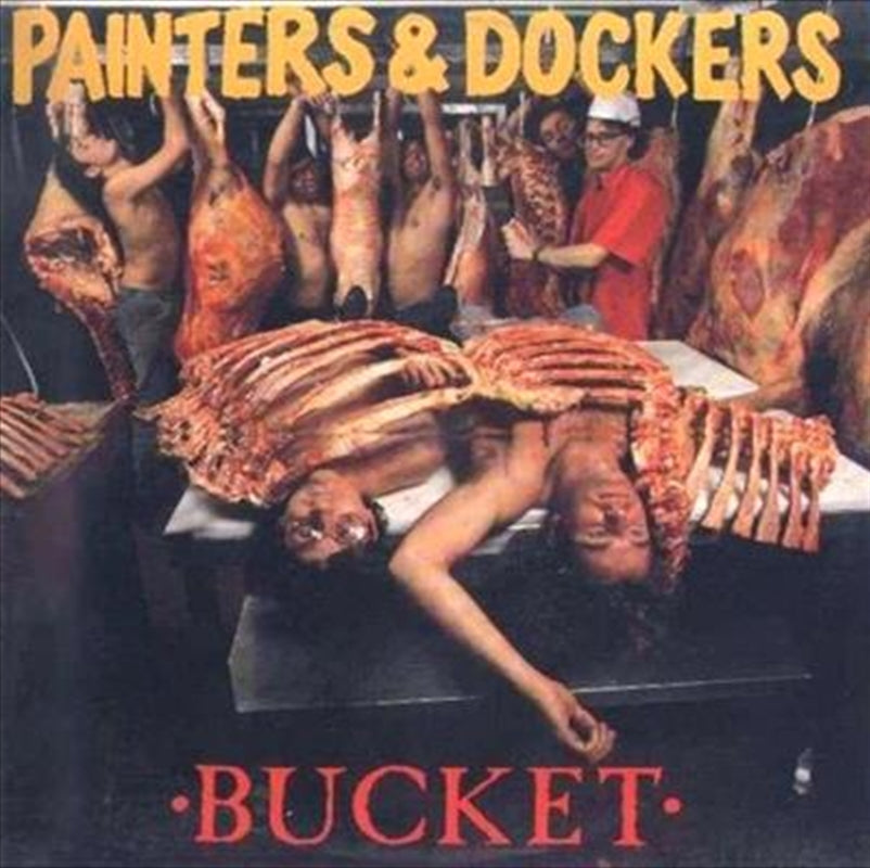 Music CDs: Bucket - Painters And Dockers Cd Album