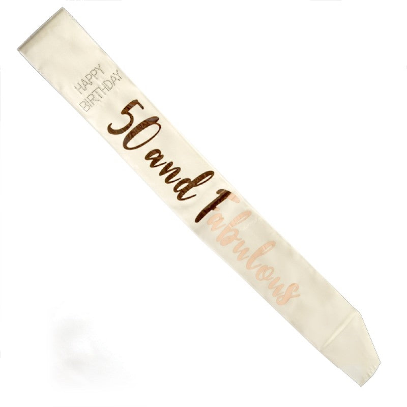 Party Supplies: 50 and Fabulous Rose Gold on White Sash