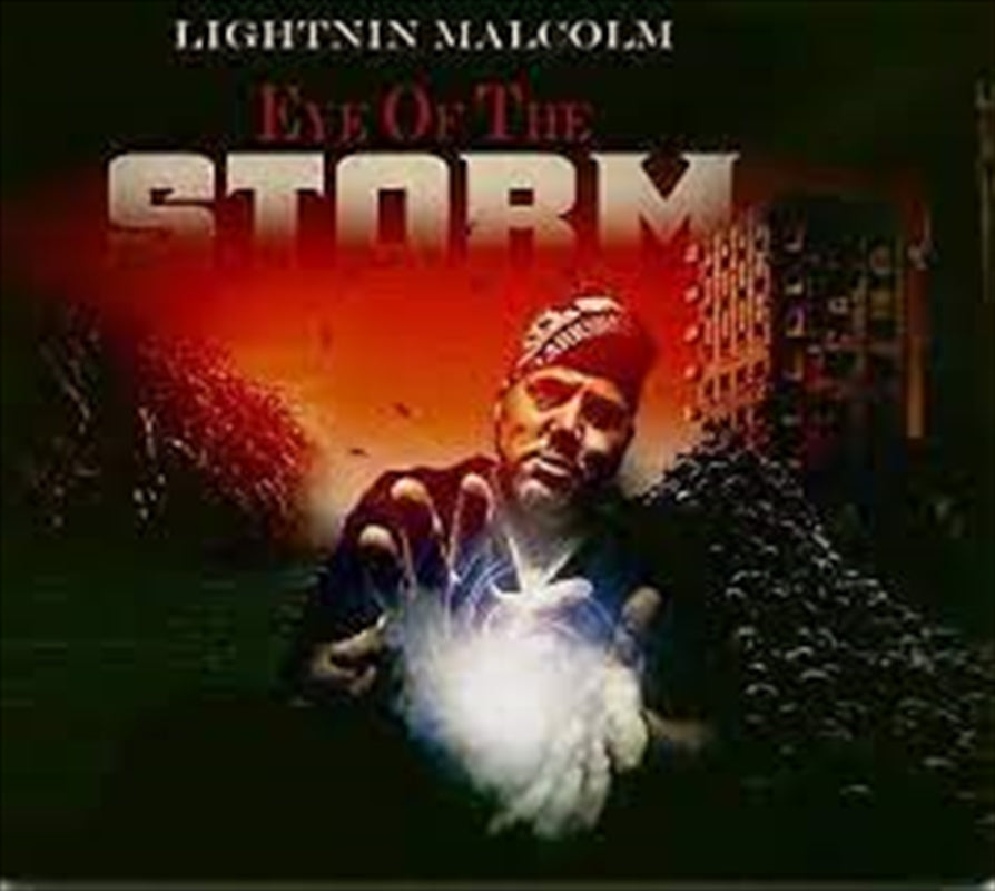 Music CDs: Eye Of The Storm - Lightnin Malcolm Cd Album