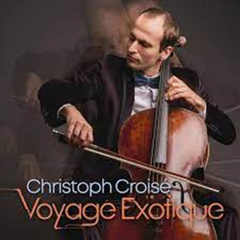 Music CDs: Voyage Exotique - Croise, Christoph Cd Album