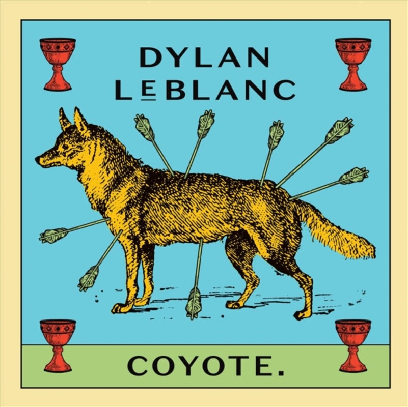Music CDs: Coyote - Leblanc, Dylan Cd Album