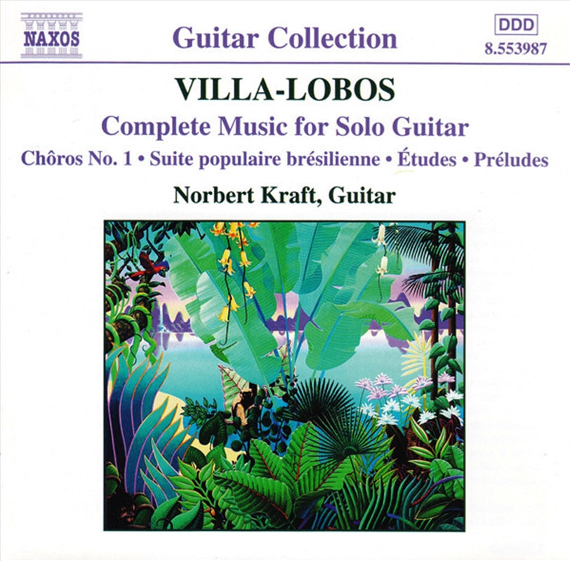 Music CDs: Villa-Lobos:Guitar Music - Kraft,Norbertgu Cd Album