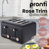 Toasters & Grills: Pronti 4 Slice Toaster Rose Trim Collection - Black