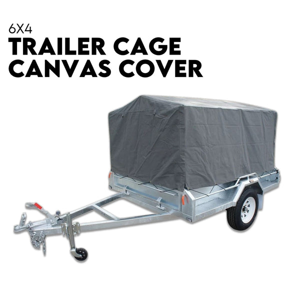 6X4 TRAILER CAGE CANVAS COVER (600mm) Heavy Duty Canvas Best Quality Waterproof