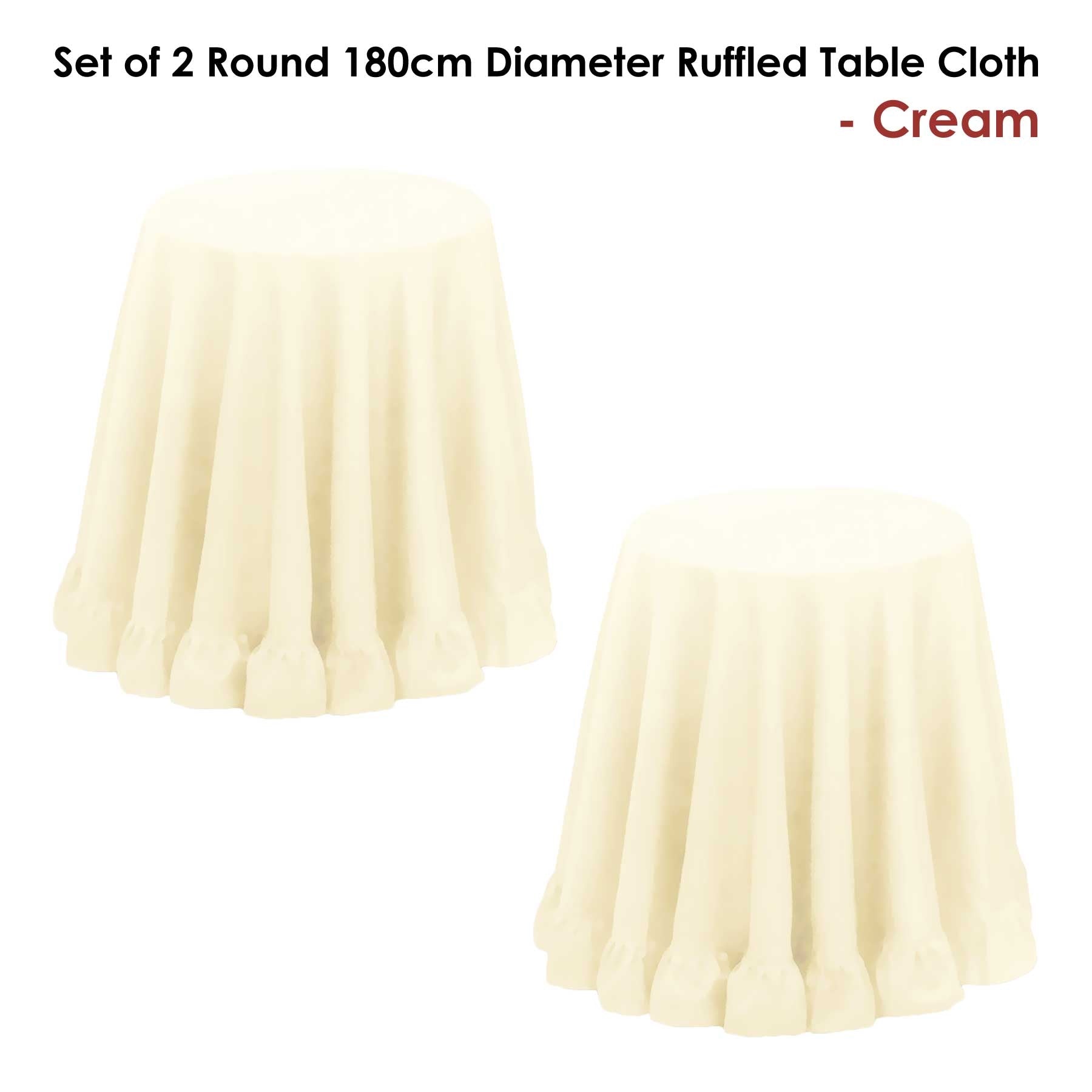 Table Linen & Kitchen Towels: Set of 2 Round 180cm Ruffled Table Cloth Cream
