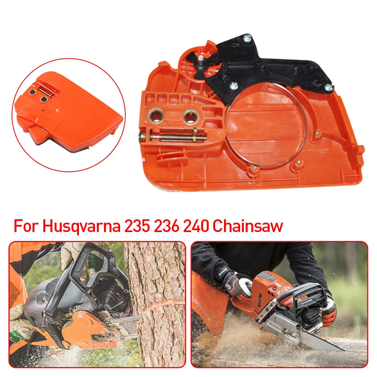 Saw Accessories: For Husqvarna 235E/236/240 Clutch Side Sprocket Cover Brake Chainsaw Parts L