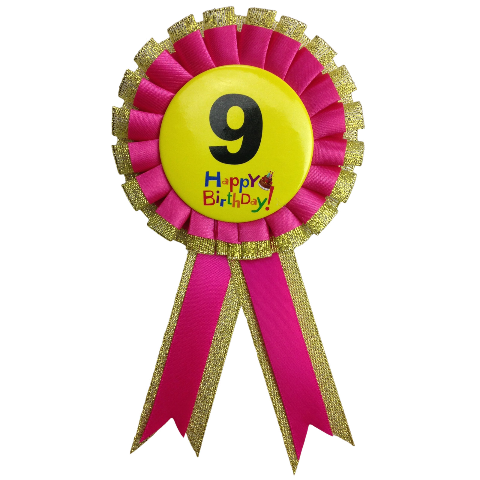Kids Birthday Badge Rosette with Ribbon Party Favour Fancy Dress - Age 9 Pink