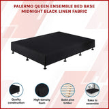 Beds & Bed Frames: Palermo Queen Ensemble Bed Base Midnight Black Linen Fabric