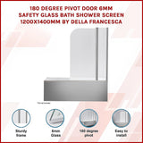 180 Degree Pivot Door 6mm Safety Glass Bath Shower Screen 1200x1400mm By Della Francesca