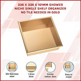 336 x 336 x 101mm Shower Niche Single Shelf Organizer No Tile Needed in Gold