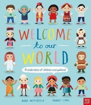 Welcome to Our World: A Celebration of Children Ev