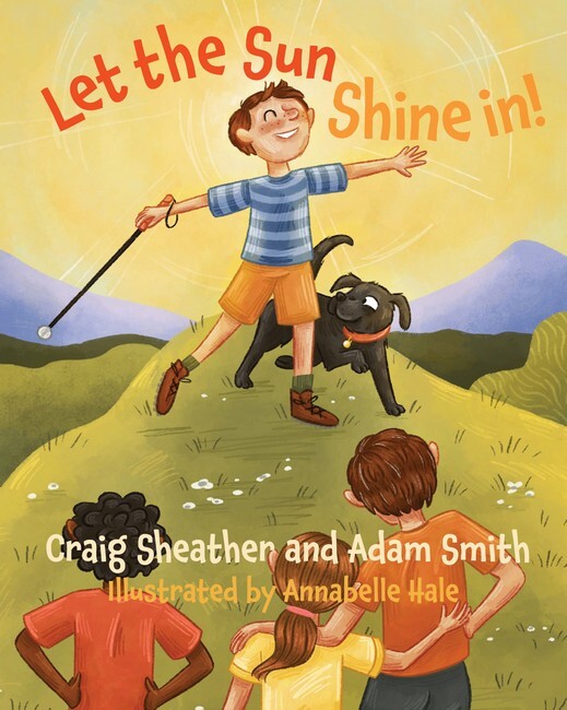 Let the Sun Shine In!: A Wilderness Warriors Book