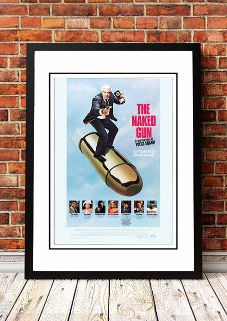 Posters, Paintings & Prints: The Naked Gun' Cult Movie Poster! - Framed A3